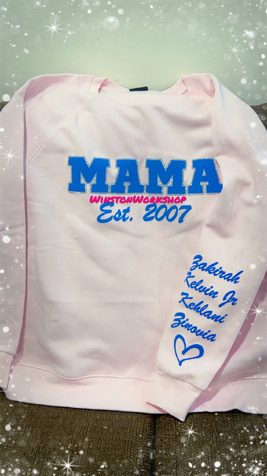 Custom Mama Sweatshirt