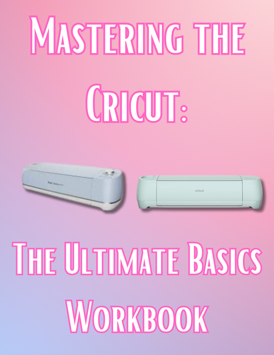 Mastering the Cricut EGuide